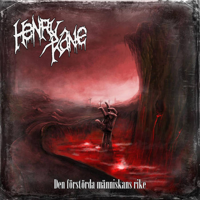 HENRY KANE - Den Förstörda Människans Rike (2017)