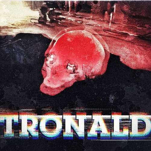 Tronald - Tronald (2017)