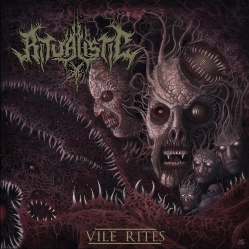 Ritualistic - Vile Rites (2017)