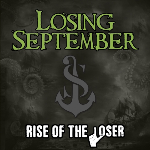 Losing September - Rise of the Loser (2017)