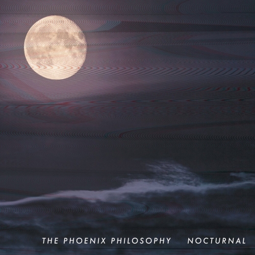 The Phoenix Philosophy - Nocturnal (2017)