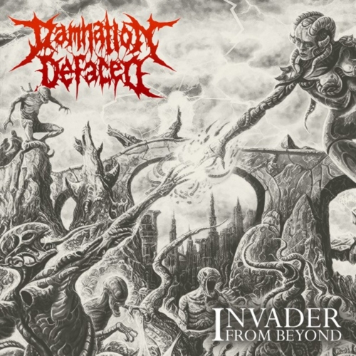 Damnation Defaced - Invader from Beyond (2017)