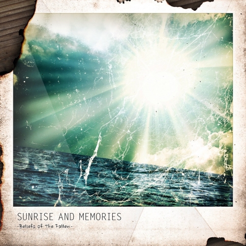 Sunrise And Memories - Beliefs of the Fallen (2017)