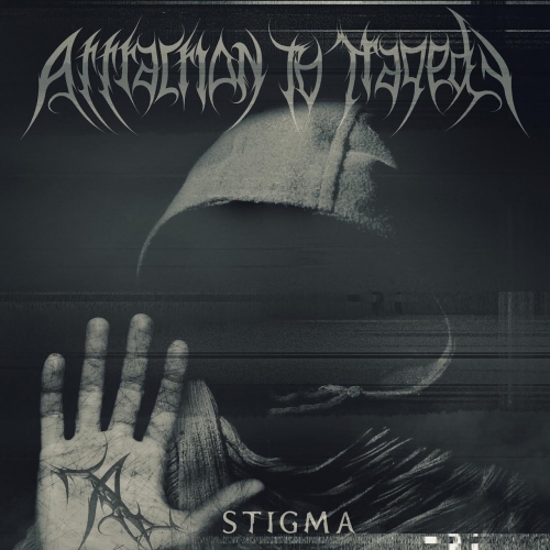 Attraction to Tragedy - Stigma (2017)