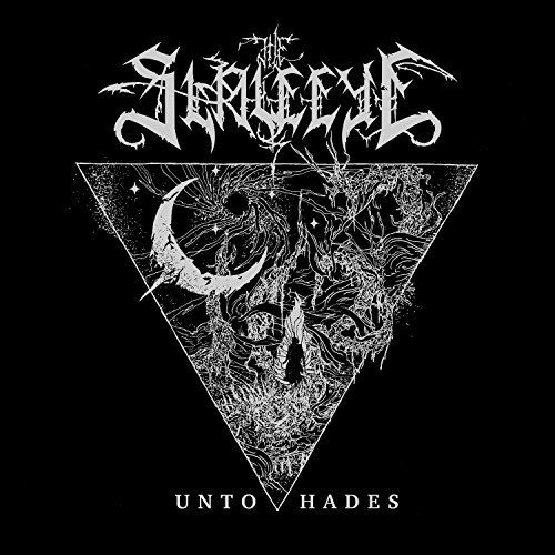 The Slave Eye - Unto Hades (2017)