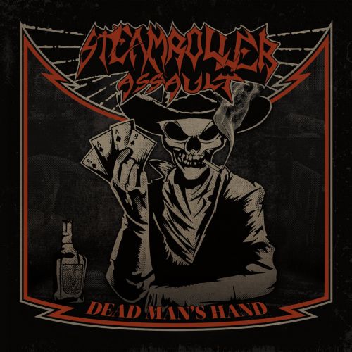 Steamroller Assault - Dead Man's Hand (2017)