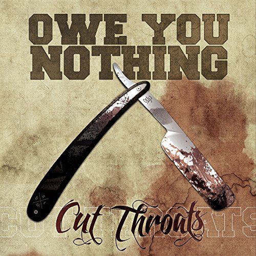 Owe You Nothing - Cut Throats (2017)