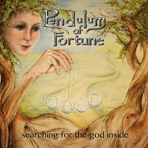 Pendulum Of Fortune - Searching For The God Inside (2017)