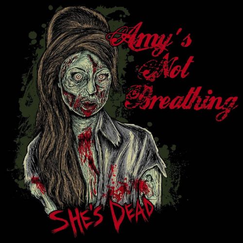 Amy's Not Breathing - She's Dead (2017)