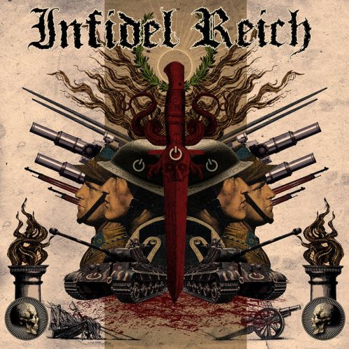 Infidel Reich - Infidel Reich (2017)