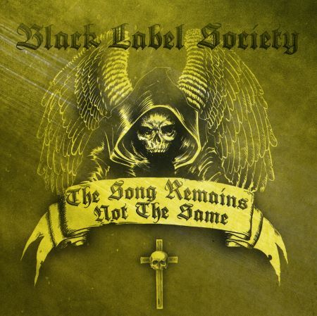 Black Label Society - The Song Remains Not The Same (2011)