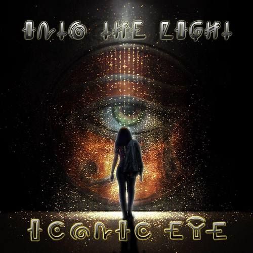 Iconic Eye - Into The Light (2017)