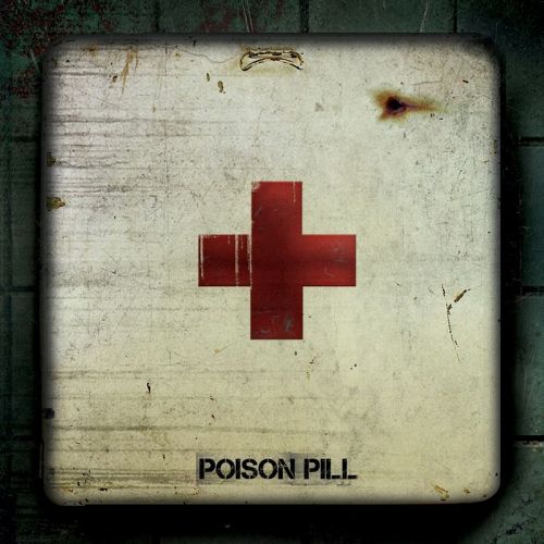 Poison Pill - Poison Pill (2017)