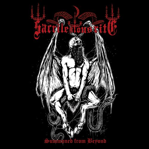 Sacrilegious Rite - Summoned From Beyond (2017)