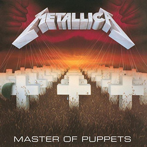 Metallica - Master of Puppets (Remastered) (2017)