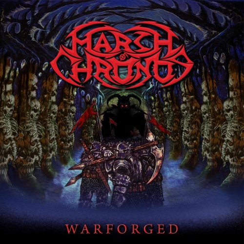 March of Chronos - Warforged (2017)