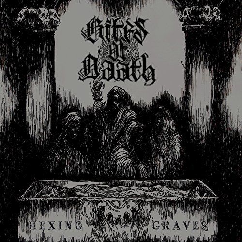 Rites of Daath - Hexing Graves (2017)