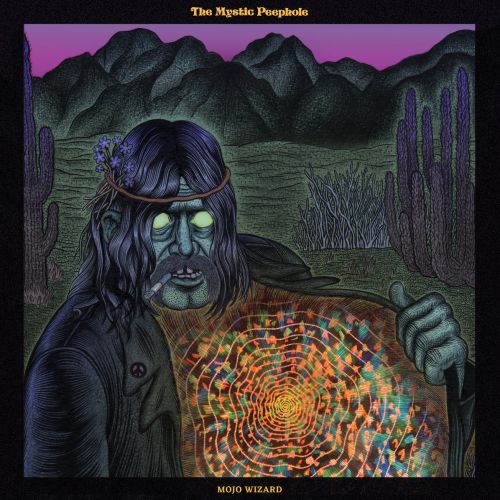 Mojo Wizard - The Mystic Peephole (2017)