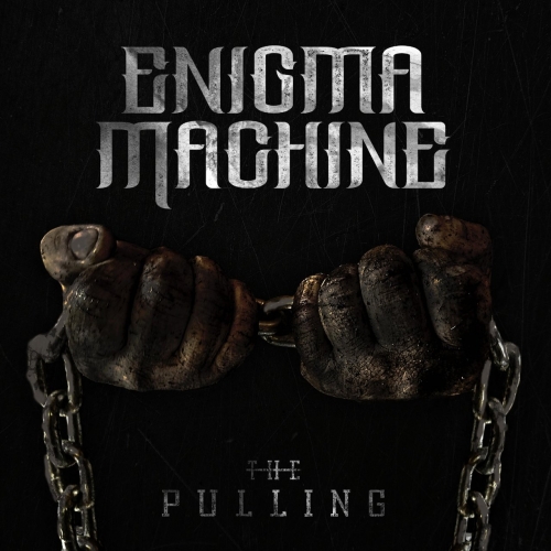 Enigma Machine - The Pulling (2017)