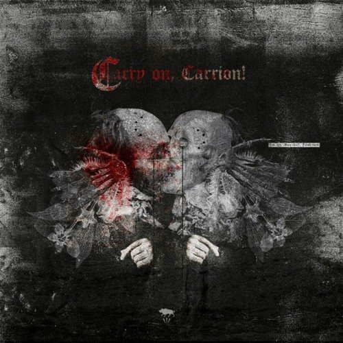 Ayat - Carry On, Carrion! (2017)