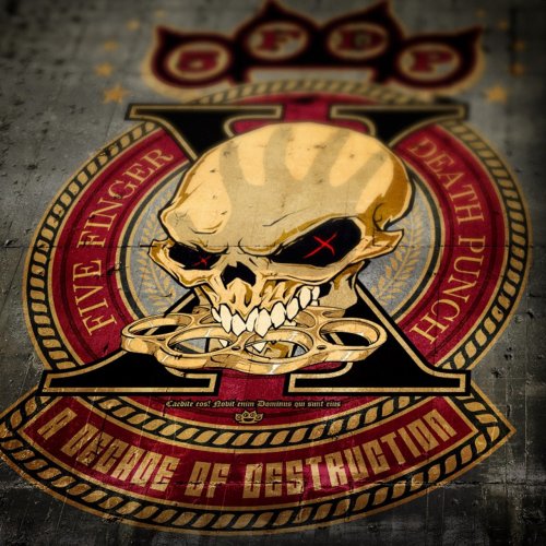 Five Finger Death Punch - A Decade of Destruction (2017)